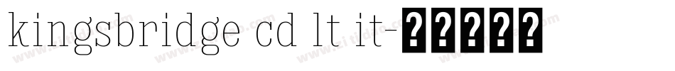 kingsbridge cd lt it字体转换